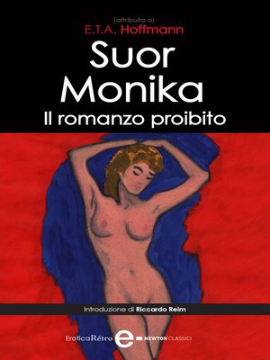 cover image of Suor Monika. Il romanzo proibito